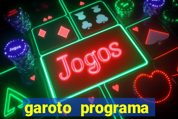 garoto programa porto seguro